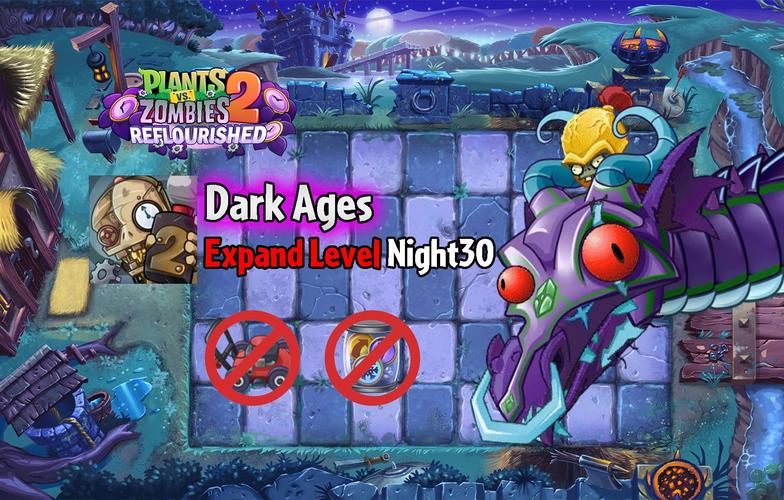 植物大战僵尸2黑暗时代30天攻略，植物大战僵尸2黑暗时代30天攻略视频-第1张图片-屿企游戏网
